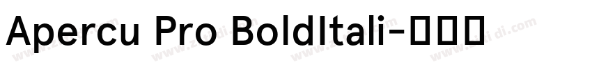 Apercu Pro BoldItali字体转换